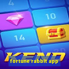 fortune rabbit app